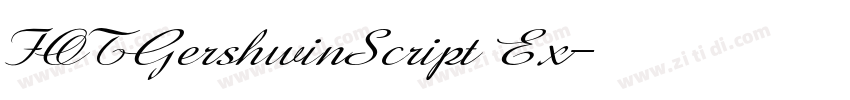 FOTGershwinScript Ex字体转换 FOTGershwinScript Ex字体转换